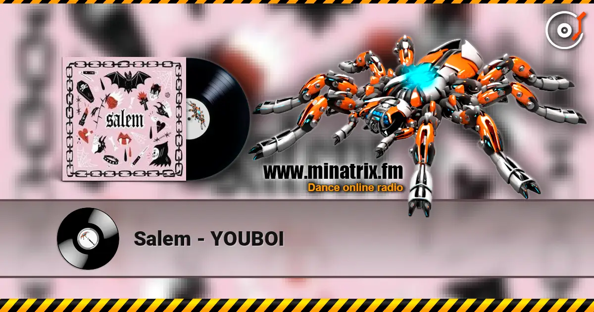Salem - YOUBOI online in hoher Qualität hören | Minatrix.FM