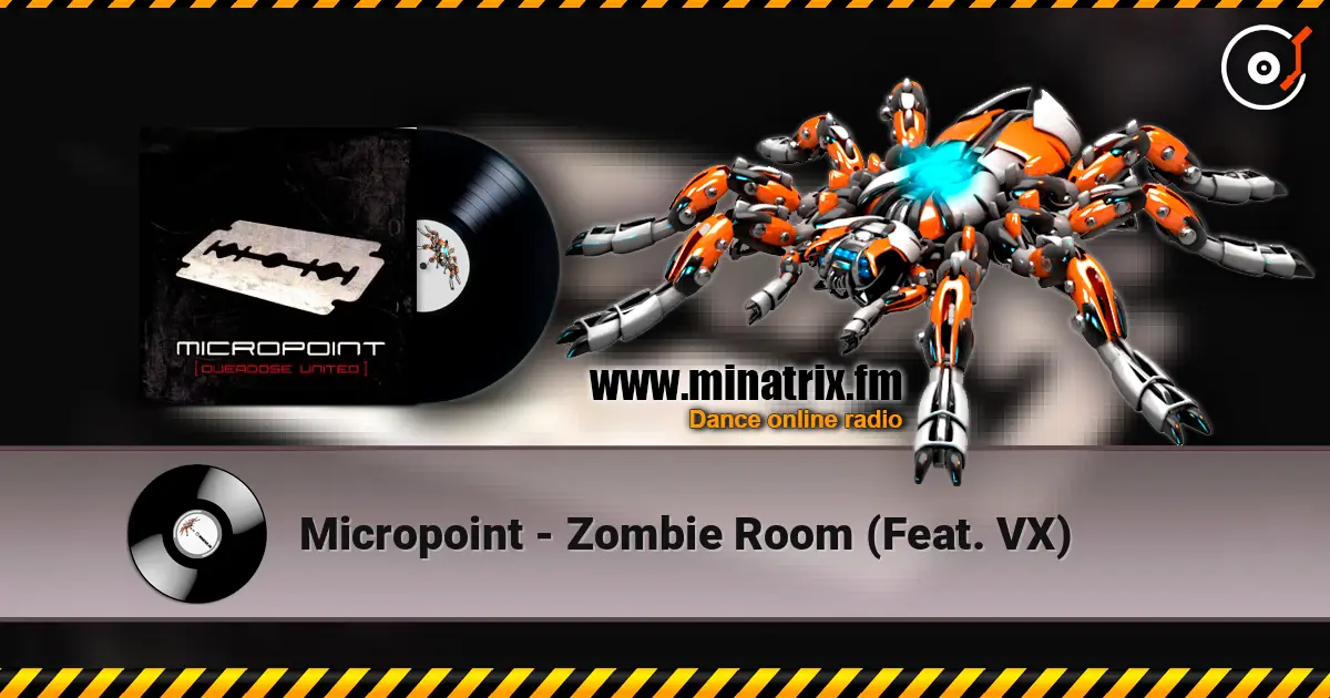 Micropoint - Zombie Room (Feat. VX) online in hoher Qualität hören | Minatrix.FM
