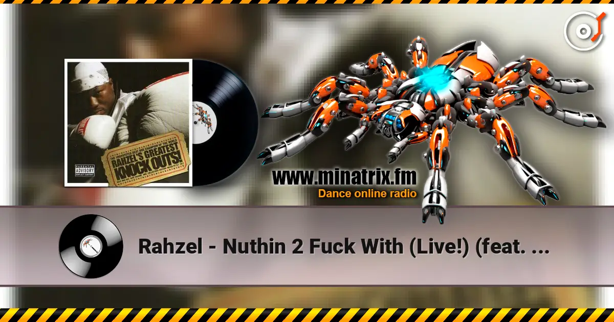 Rahzel - Nuthin 2 Fuck With (Live!) (feat. RZA) online in hoher Qualität hören | Minatrix.FM