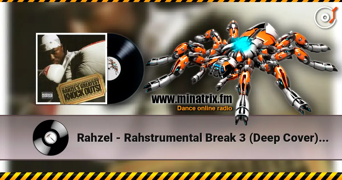 Rahzel - Rahstrumental Break 3 (Deep Cover) (feat. Tonedeff) online in hoher Qualität hören | Minatrix.FM