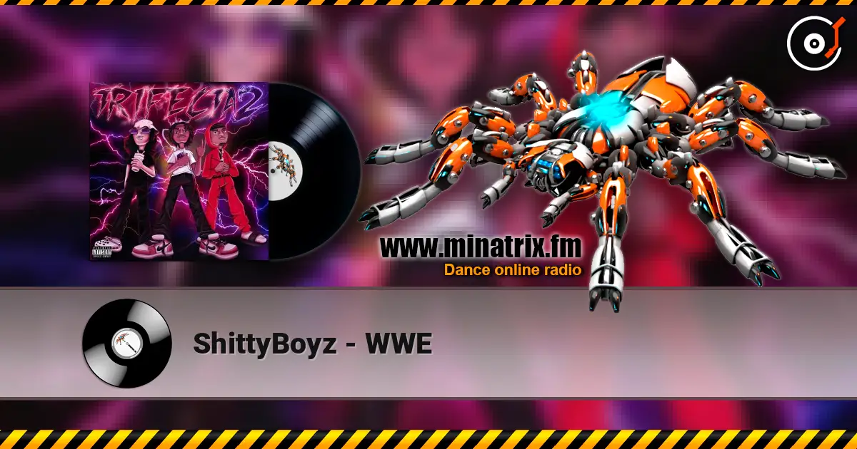 ShittyBoyz - WWE online in hoher Qualität hören | Minatrix.FM