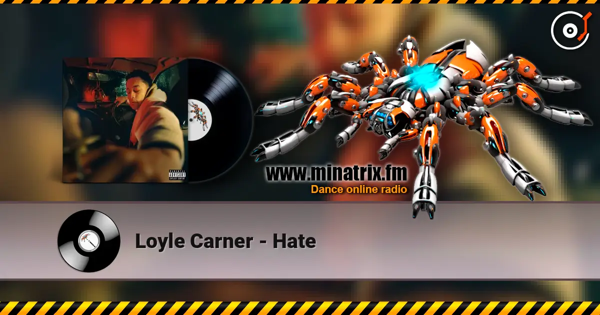 Loyle Carner - Hate online in hoher Qualität hören | Minatrix.FM