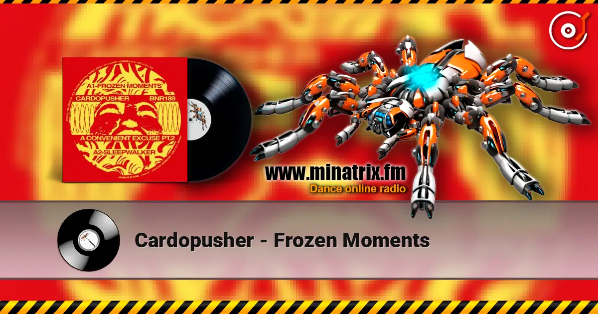 Cardopusher - Frozen Moments online in hoher Qualität hören | Minatrix.FM