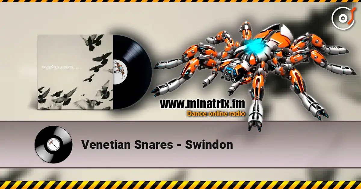 Venetian Snares - Swindon online in hoher Qualität hören | Minatrix.FM