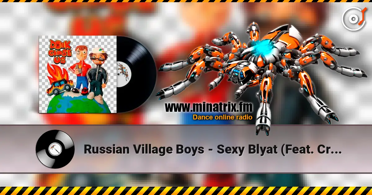 Russian Village Boys - Sexy Blyat (Feat. Crystal F) online in hoher Qualität hören | Minatrix.FM