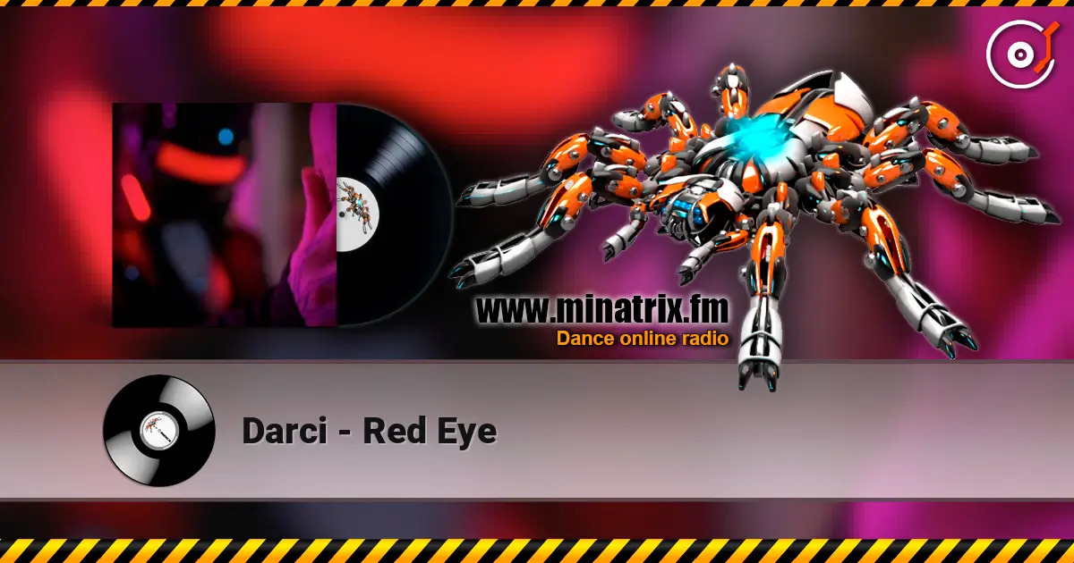 Darci - Red Eye online in hoher Qualität hören | Minatrix.FM