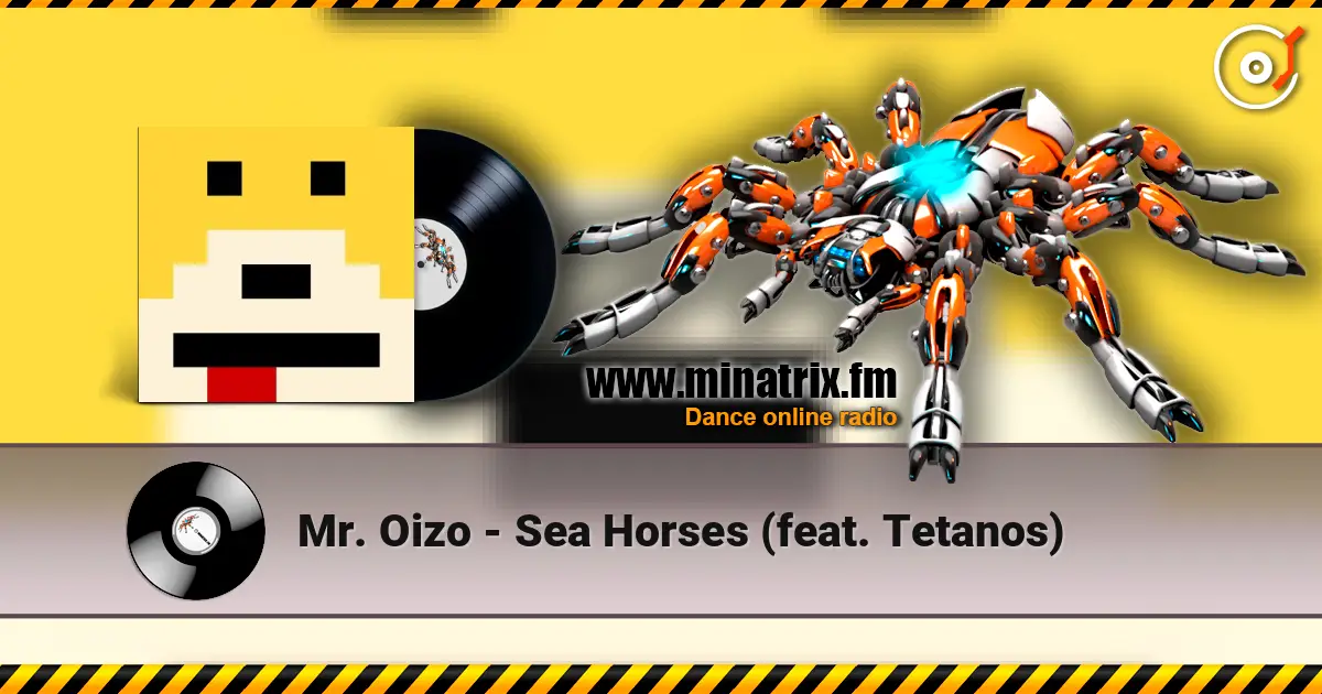 Mr. Oizo - Sea Horses (feat. Tetanos) online in hoher Qualität hören | Minatrix.FM