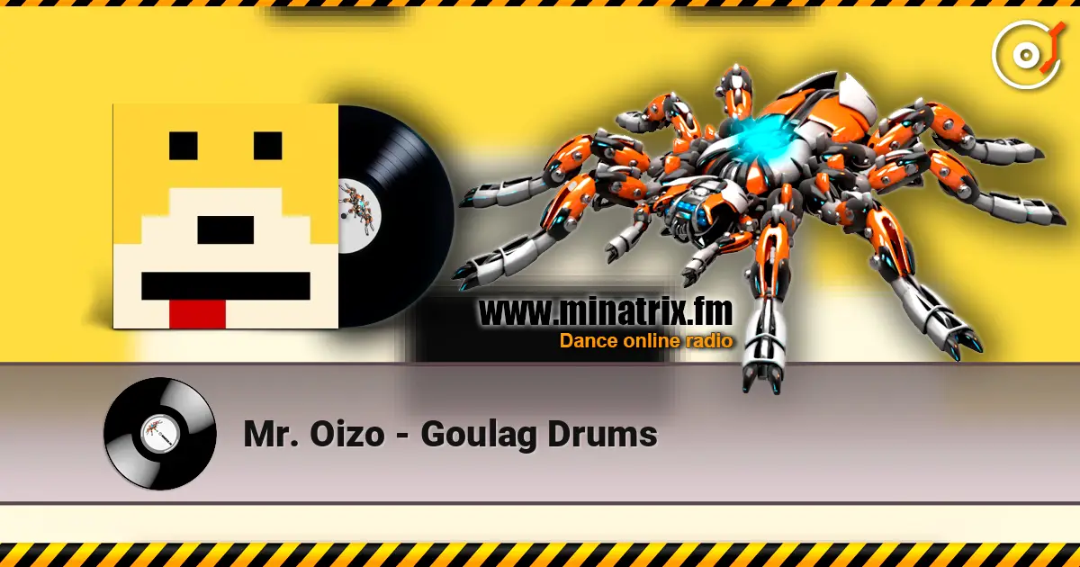 Mr. Oizo - Goulag Drums online in hoher Qualität hören | Minatrix.FM