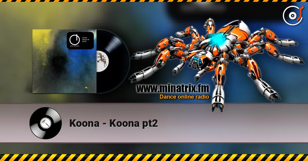 Koona - Koona pt2 online in hoher Qualität hören | Minatrix.FM
