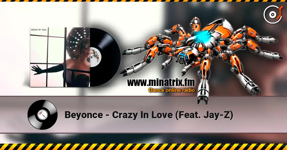Beyonce - Crazy In Love (Feat. Jay-Z) online in hoher Qualität hören | Minatrix.FM