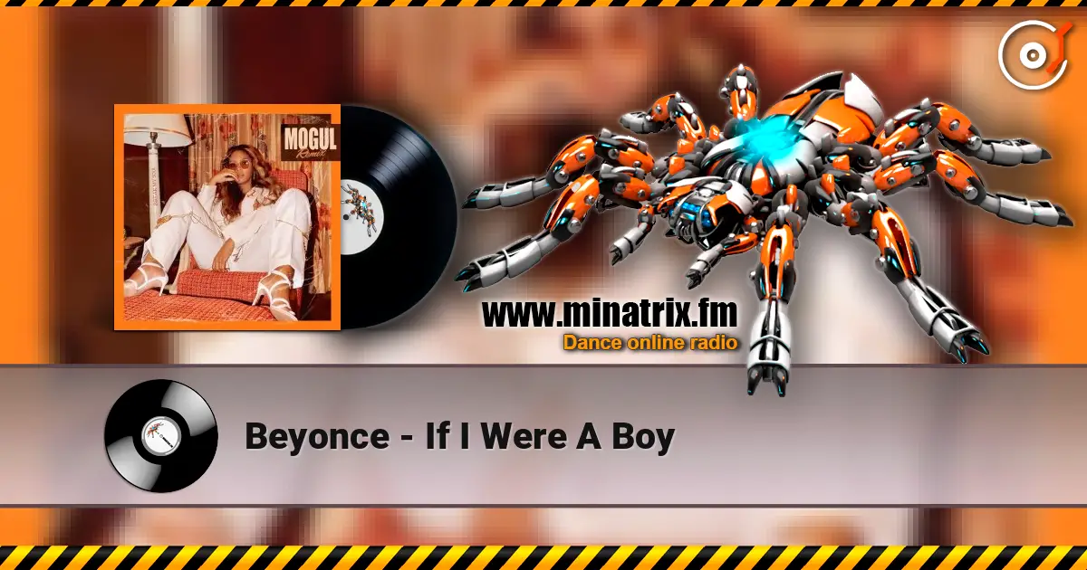 Beyonce - If I Were A Boy online in hoher Qualität hören | Minatrix.FM