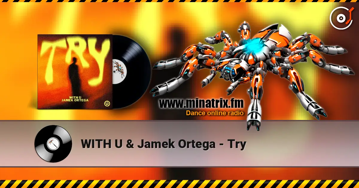 WITH U & Jamek Ortega - Try online in hoher Qualität hören | Minatrix.FM