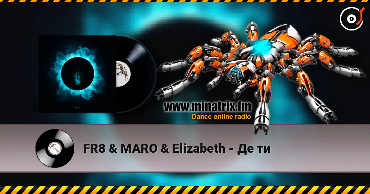 FR8 & MARO & Elizabeth - Де ти online in hoher Qualität hören | Minatrix.FM