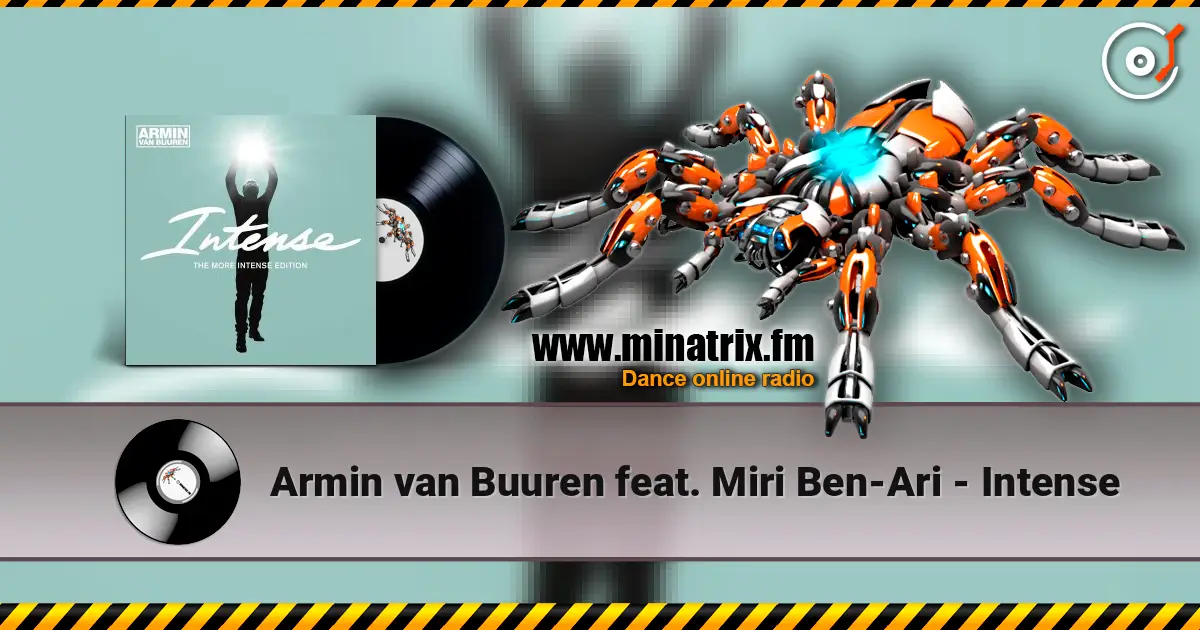 Armin van Buuren feat. Miri Ben-Ari - Intense online in hoher Qualität hören | Minatrix.FM