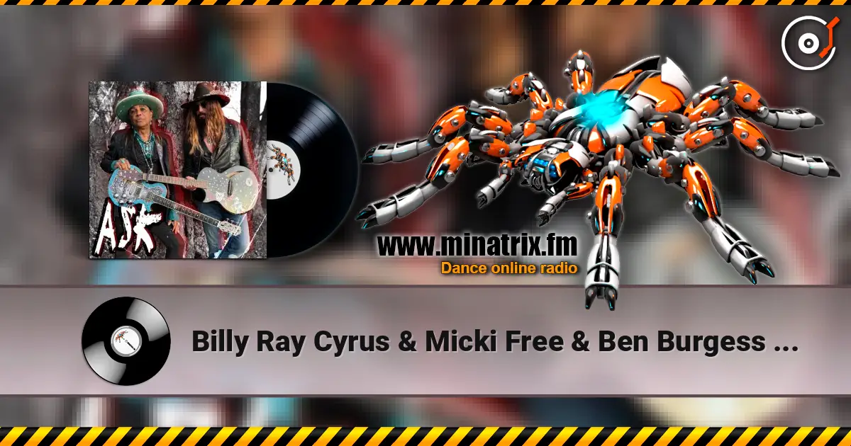 Billy Ray Cyrus & Micki Free & Ben Burgess - Ask (Honor Song) online in hoher Qualität hören | Minatrix.FM