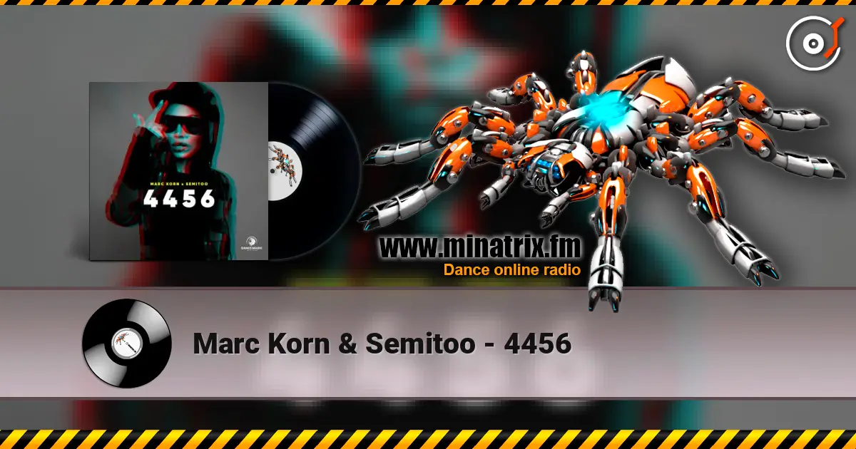 Marc Korn & Semitoo - 4456 online in hoher Qualität hören | Minatrix.FM
