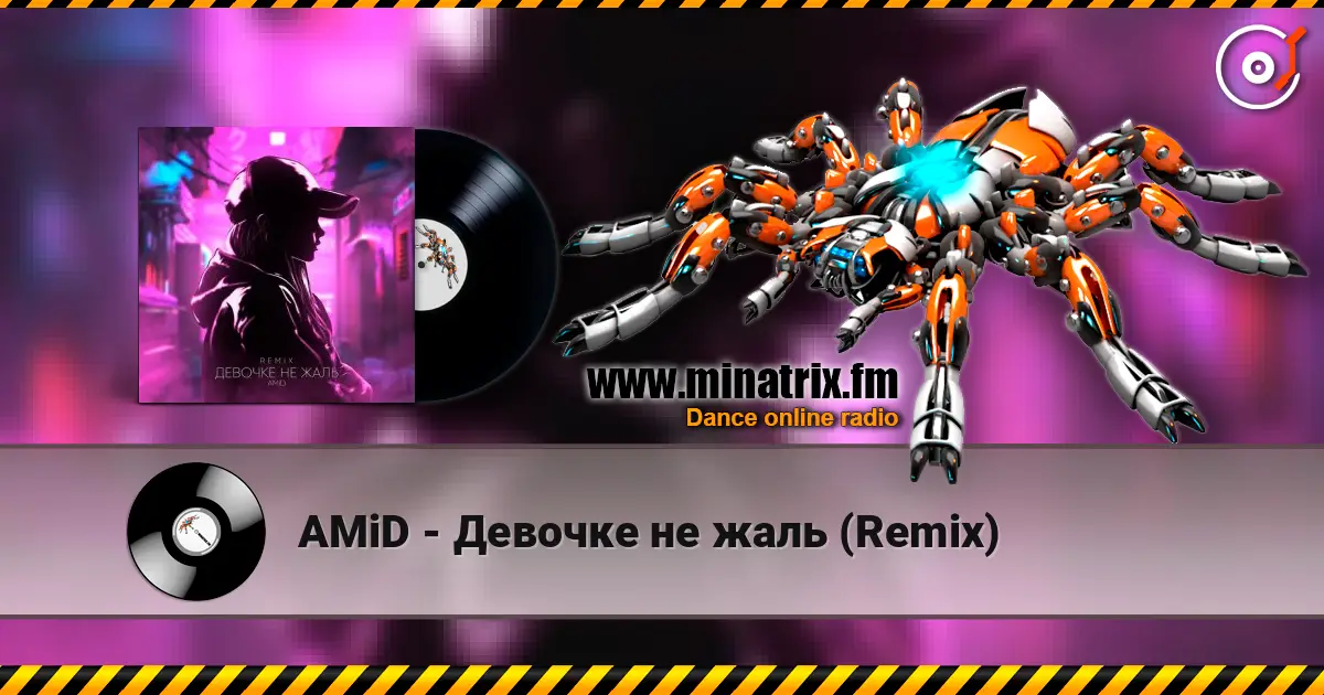 AMiD - Девочке не жаль (Remix) online in hoher Qualität hören | Minatrix.FM