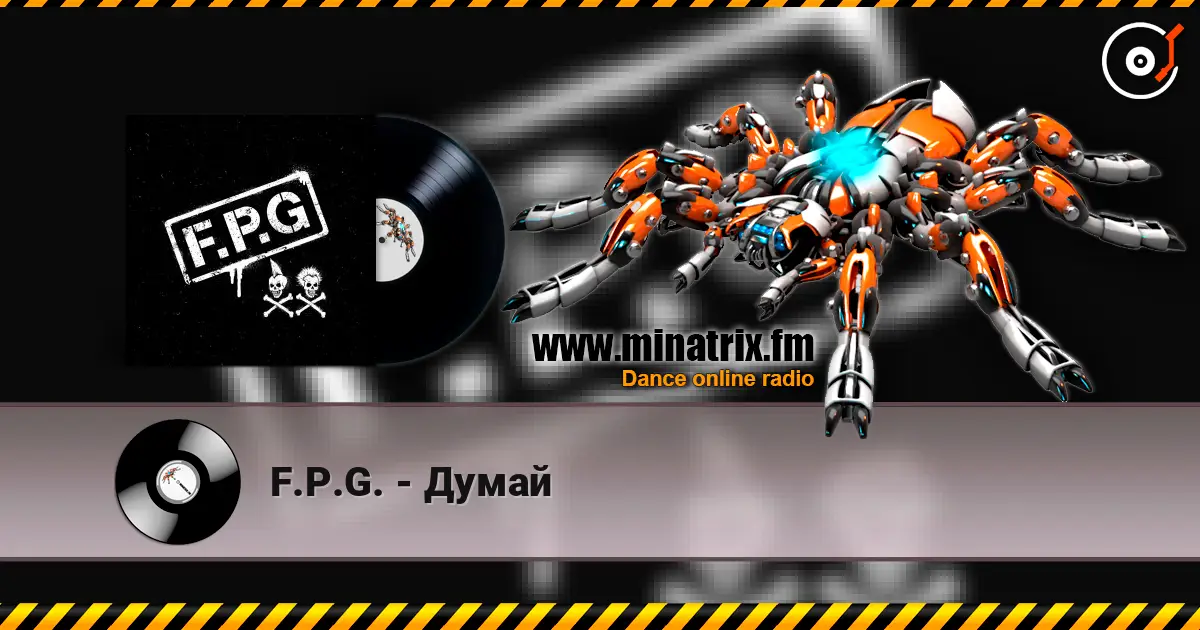 F.P.G. - Думай online in hoher Qualität hören | Minatrix.FM
