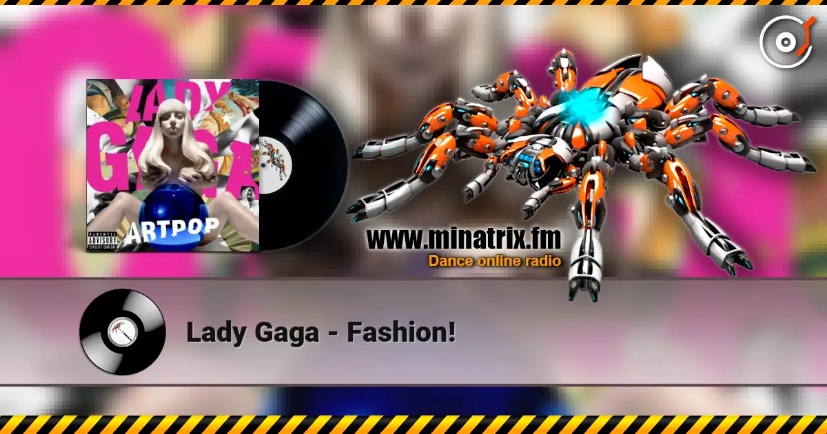 Lady Gaga - Fashion! online in hoher Qualität hören | Minatrix.FM