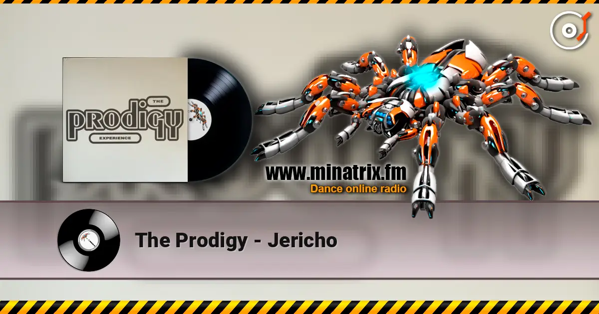 The Prodigy - Jericho online in hoher Qualität hören | Minatrix.FM