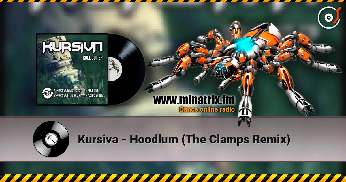 Kursiva - Hoodlum (The Clamps Remix) online in hoher Qualität hören | Minatrix.FM
