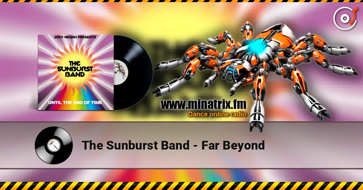 The Sunburst Band - Far Beyond online in hoher Qualität hören | Minatrix.FM