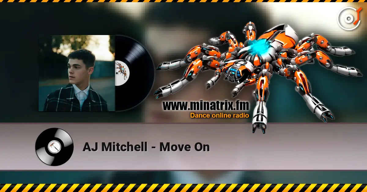 AJ Mitchell - Move On online in hoher Qualität hören | Minatrix.FM