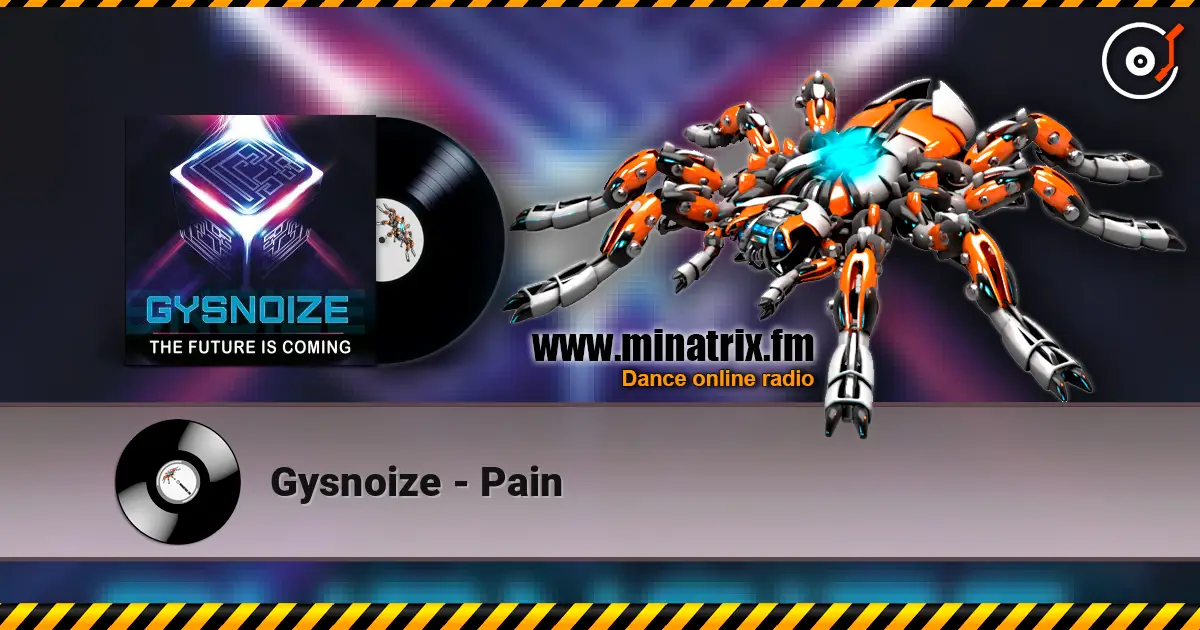 Gysnoize - Pain online in hoher Qualität hören | Minatrix.FM