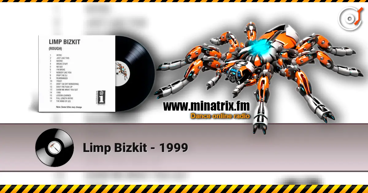Limp Bizkit - 1999 online in hoher Qualität hören | Minatrix.FM