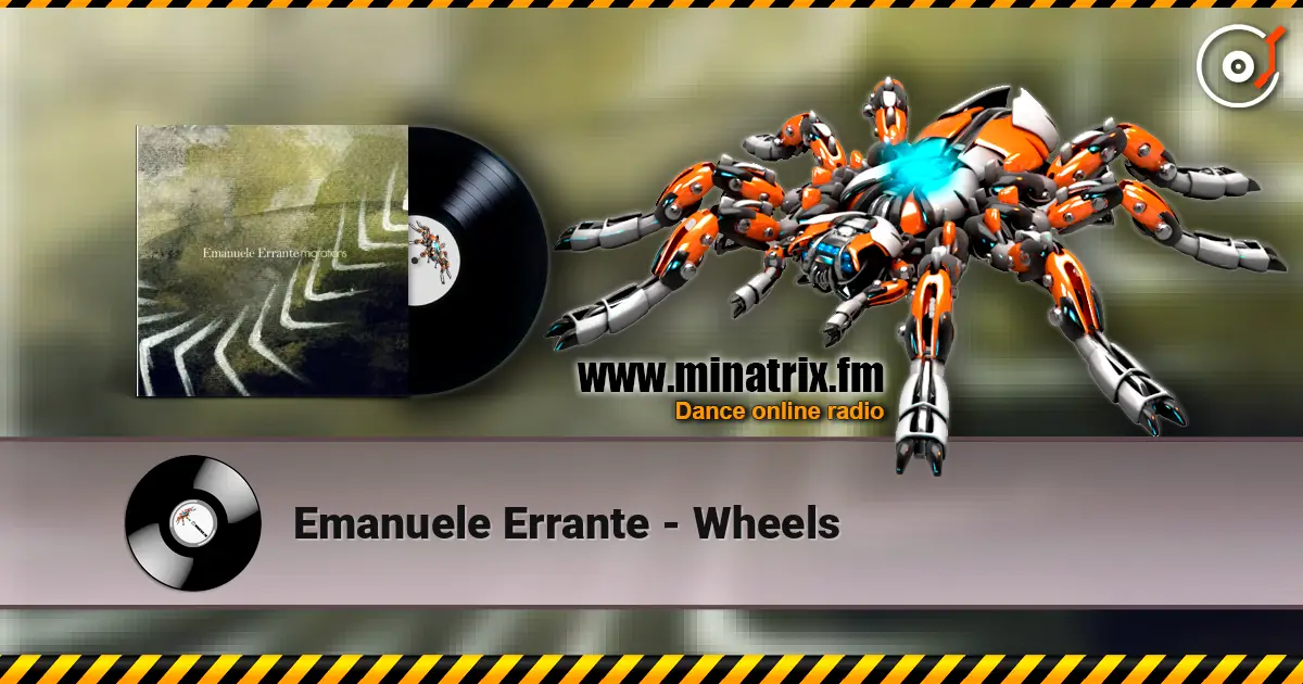 Emanuele Errante - Wheels online in hoher Qualität hören | Minatrix.FM