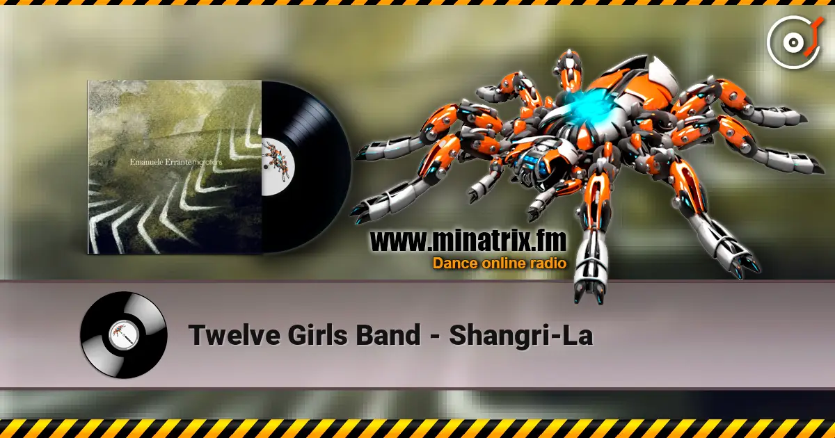 Twelve Girls Band - Shangri-La online in hoher Qualität hören | Minatrix.FM