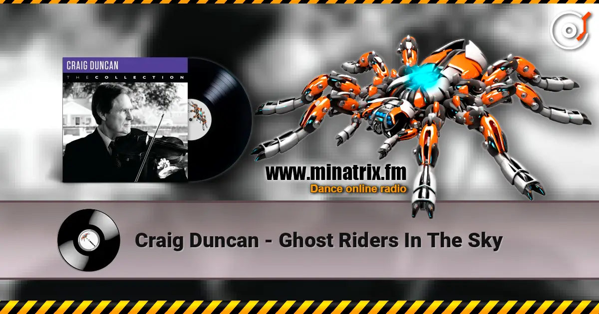 Craig Duncan - Ghost Riders In The Sky online in hoher Qualität hören | Minatrix.FM