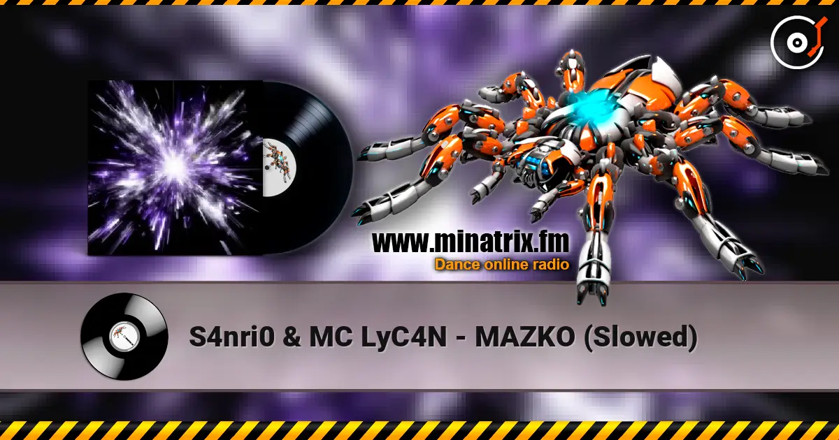S4nri0 & MC LyC4N - MAZKO (Slowed) online in hoher Qualität hören | Minatrix.FM