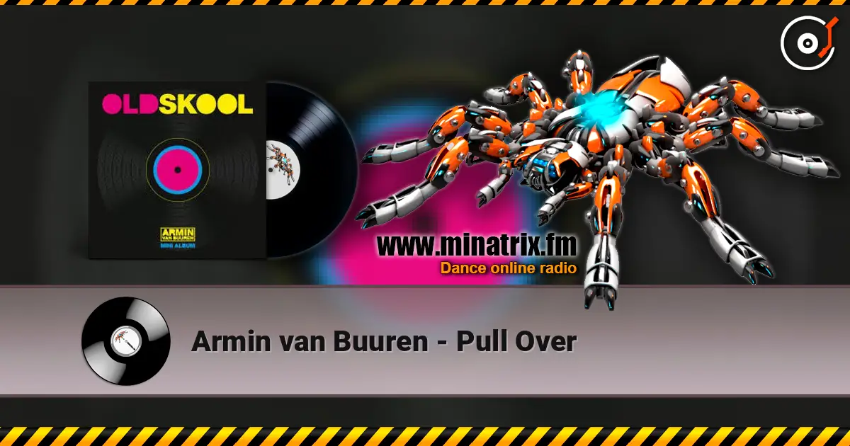 Armin van Buuren - Pull Over online in hoher Qualität hören | Minatrix.FM