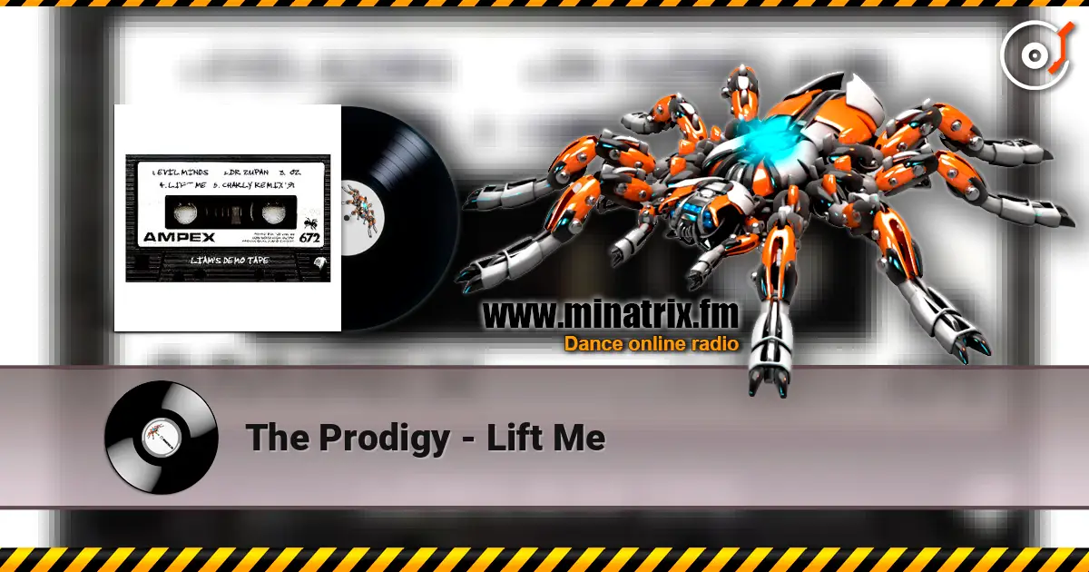 The Prodigy - Lift Me online in hoher Qualität hören | Minatrix.FM