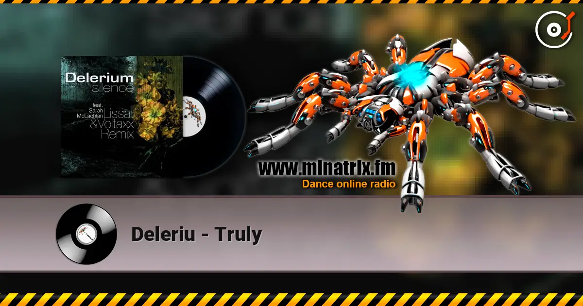 Deleriu - Truly online in hoher Qualität hören | Minatrix.FM