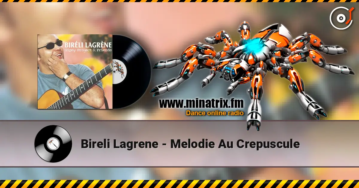 Bireli Lagrene - Melodie Au Crepuscule online in hoher Qualität hören | Minatrix.FM