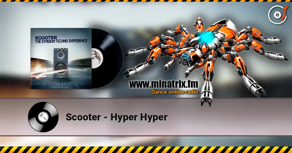 Scooter - Hyper Hyper online in hoher Qualität hören | Minatrix.FM