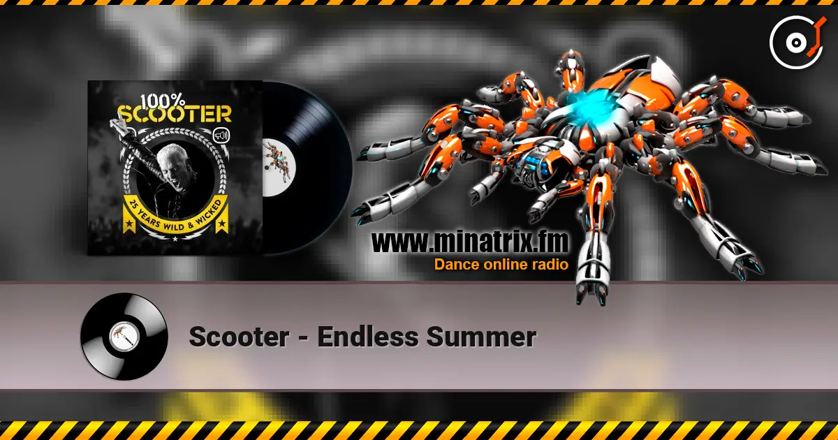 Scooter - Endless Summer online in hoher Qualität hören | Minatrix.FM