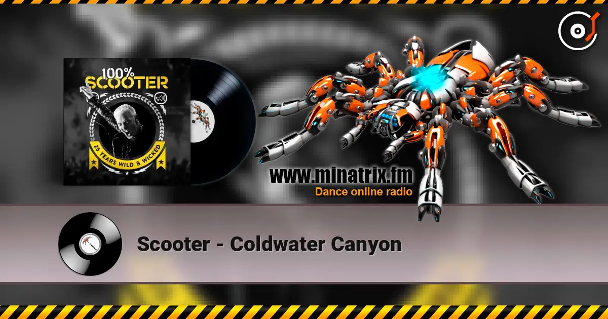 Scooter - Coldwater Canyon online in hoher Qualität hören | Minatrix.FM