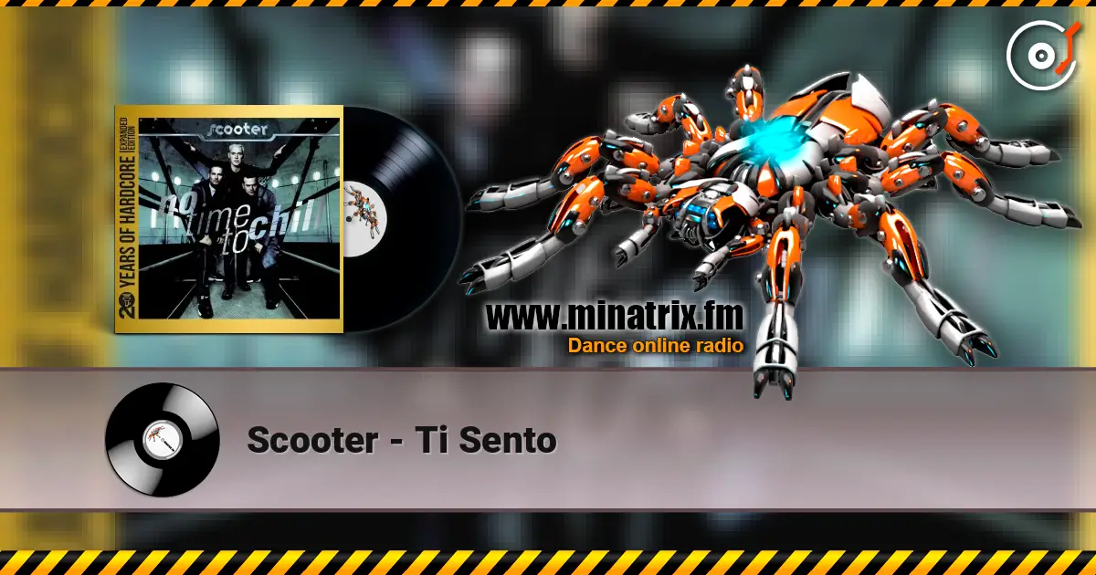 Scooter - Ti Sento online in hoher Qualität hören | Minatrix.FM