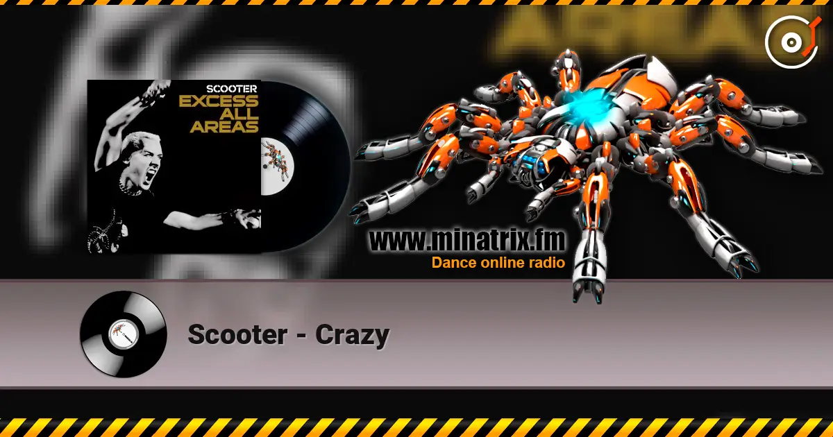 Scooter - Crazy online in hoher Qualität hören | Minatrix.FM
