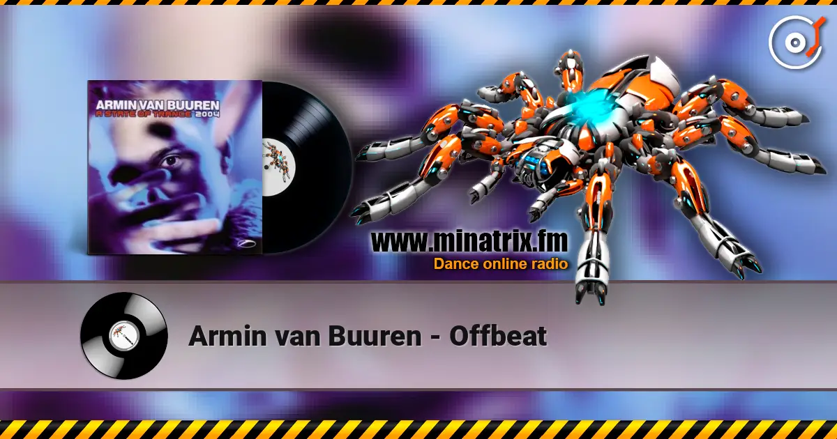 Armin van Buuren - Offbeat online in hoher Qualität hören | Minatrix.FM