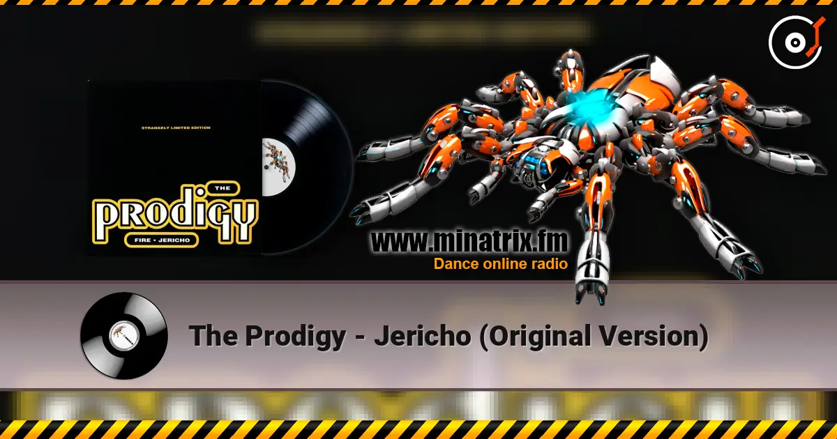 The Prodigy - Jericho (Original Version) online in hoher Qualität hören | Minatrix.FM