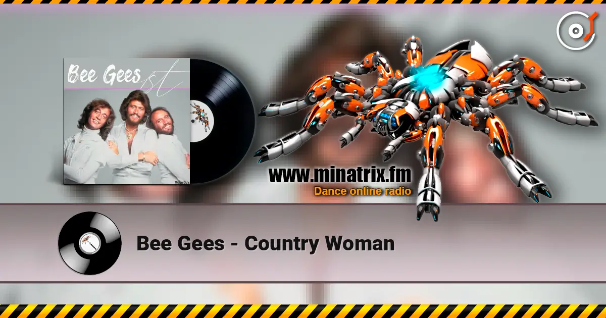 Bee Gees - Country Woman online in hoher Qualität hören | Minatrix.FM