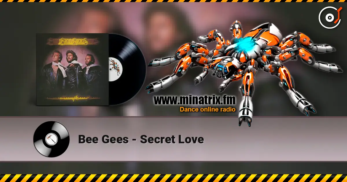 Bee Gees - Secret Love online in hoher Qualität hören | Minatrix.FM