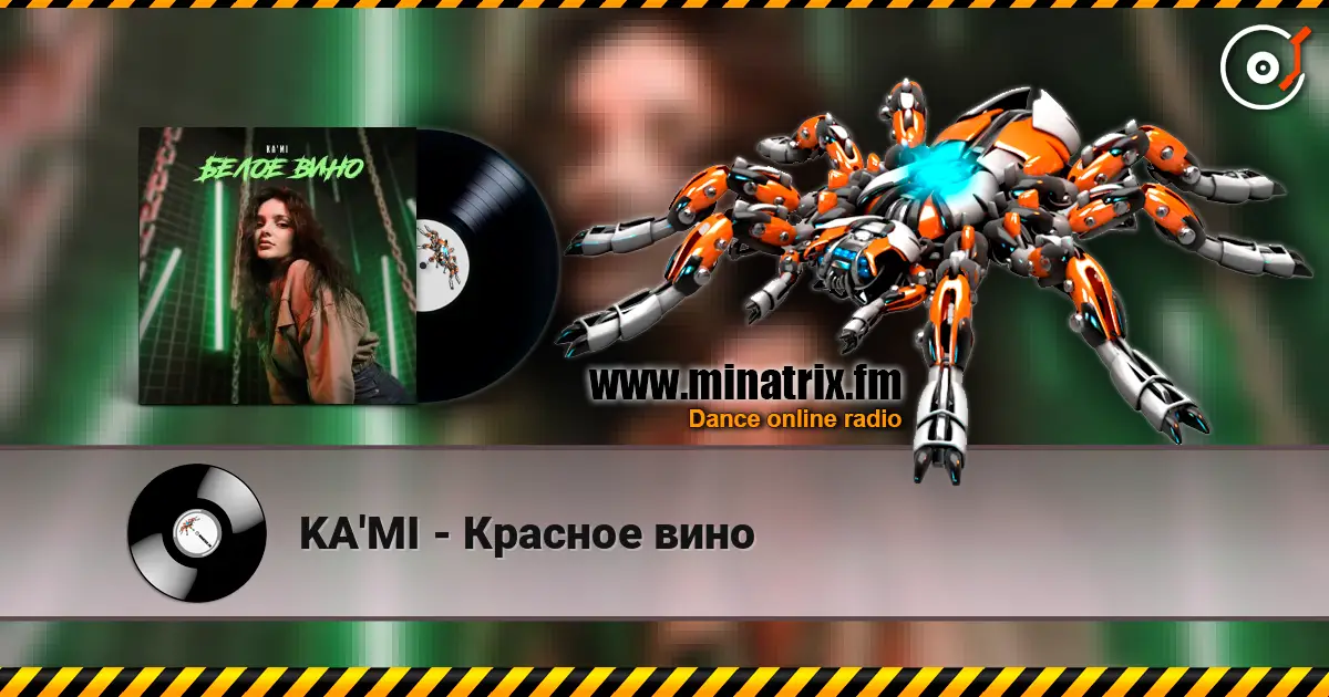 KA'MI - Красное вино online in hoher Qualität hören | Minatrix.FM