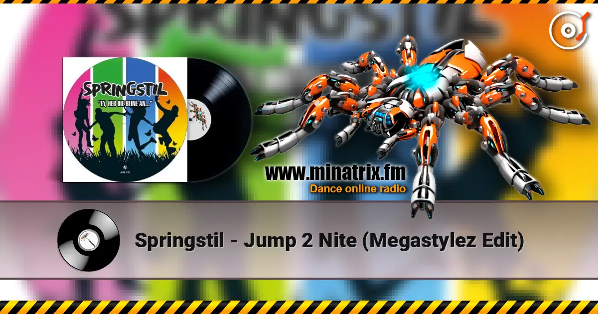 Springstil - Jump 2 Nite (Megastylez Edit) online in hoher Qualität hören | Minatrix.FM