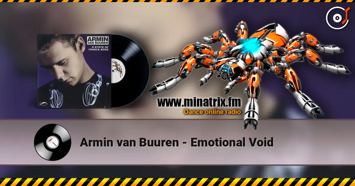 Armin van Buuren - Emotional Void online in hoher Qualität hören | Minatrix.FM