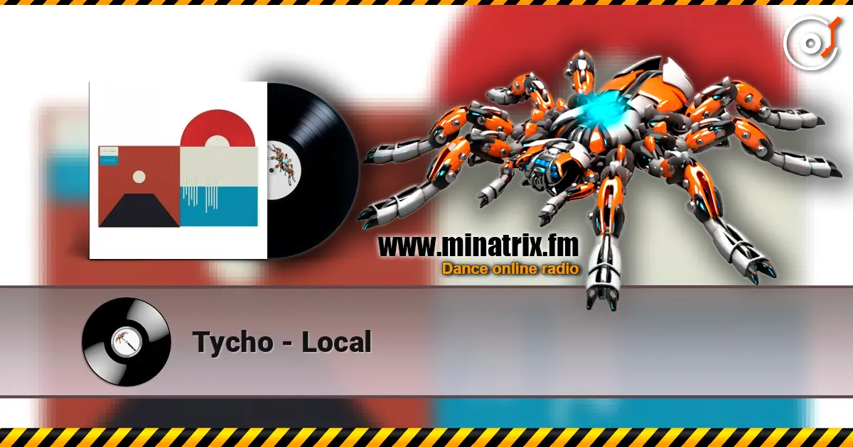 Tycho - Local online in hoher Qualität hören | Minatrix.FM